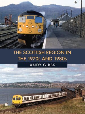 cover image of The Scottish Region in the 1970s and 1980s